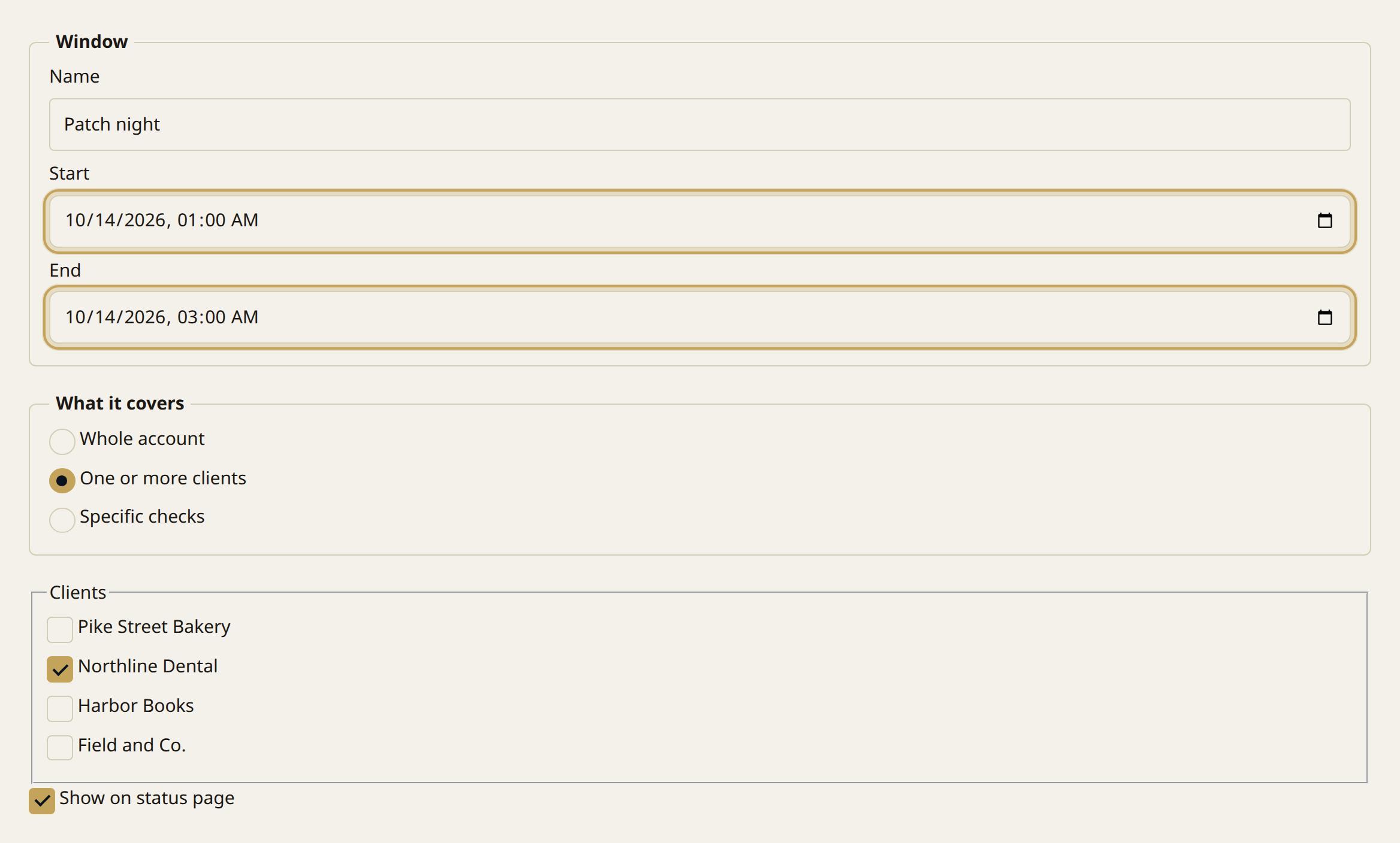 The maintenance window form. A name, a start, an end, and which clients the window covers.